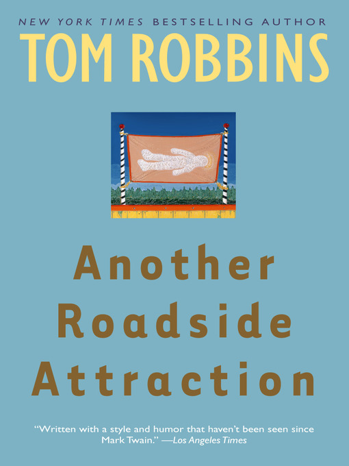 Title details for Another Roadside Attraction by Tom Robbins - Available